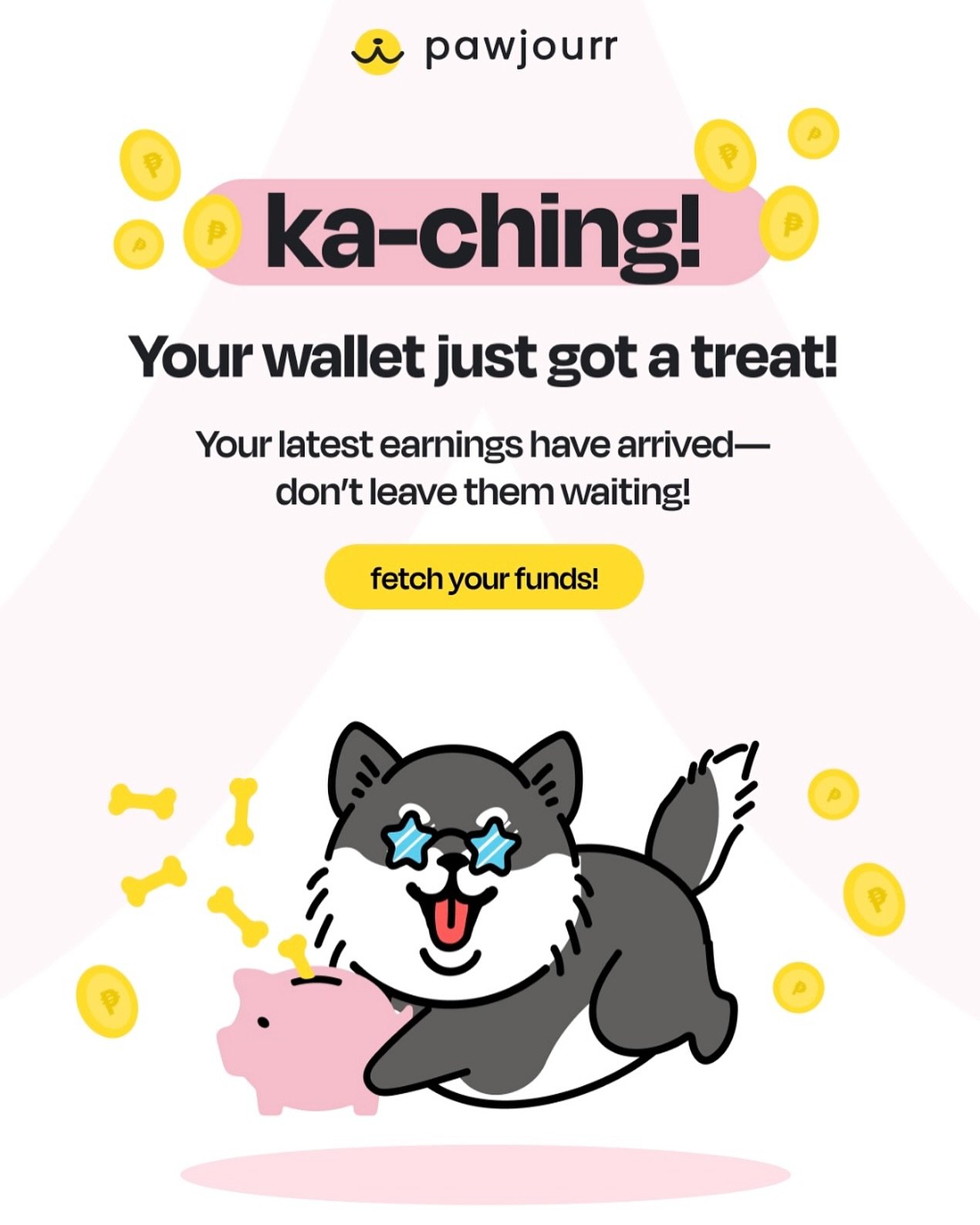 Everyone&rsquo;s favourite notification 📧 

Looking for ways to earn money with your furkids? Simply head over to our website (www.pawjourr.com) &amp; sign up for campaign opportunities you are interested in! 🥰 

#pawjourr #thewoofagency #payday
