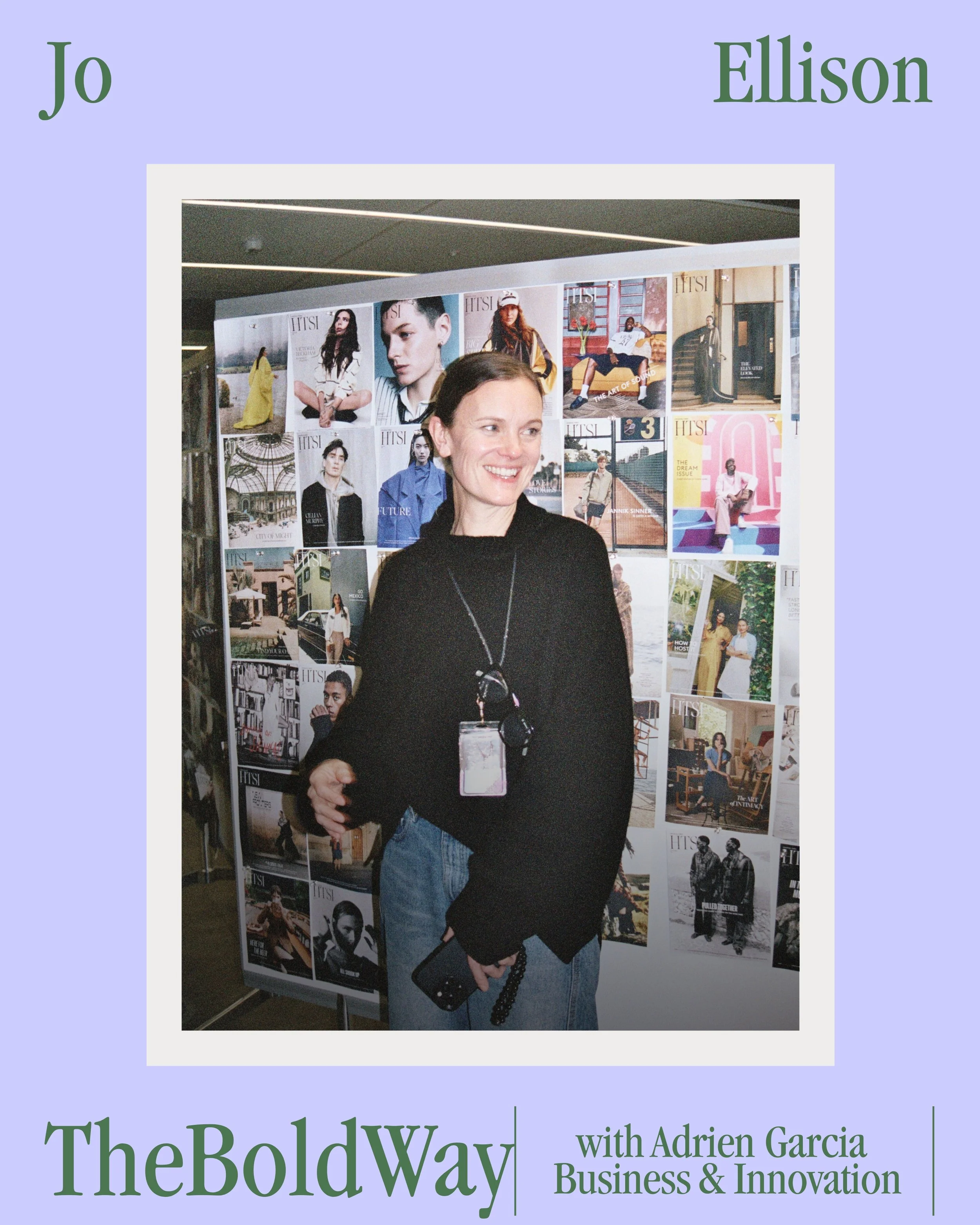 #495 Jo Ellison | HTSI Editor