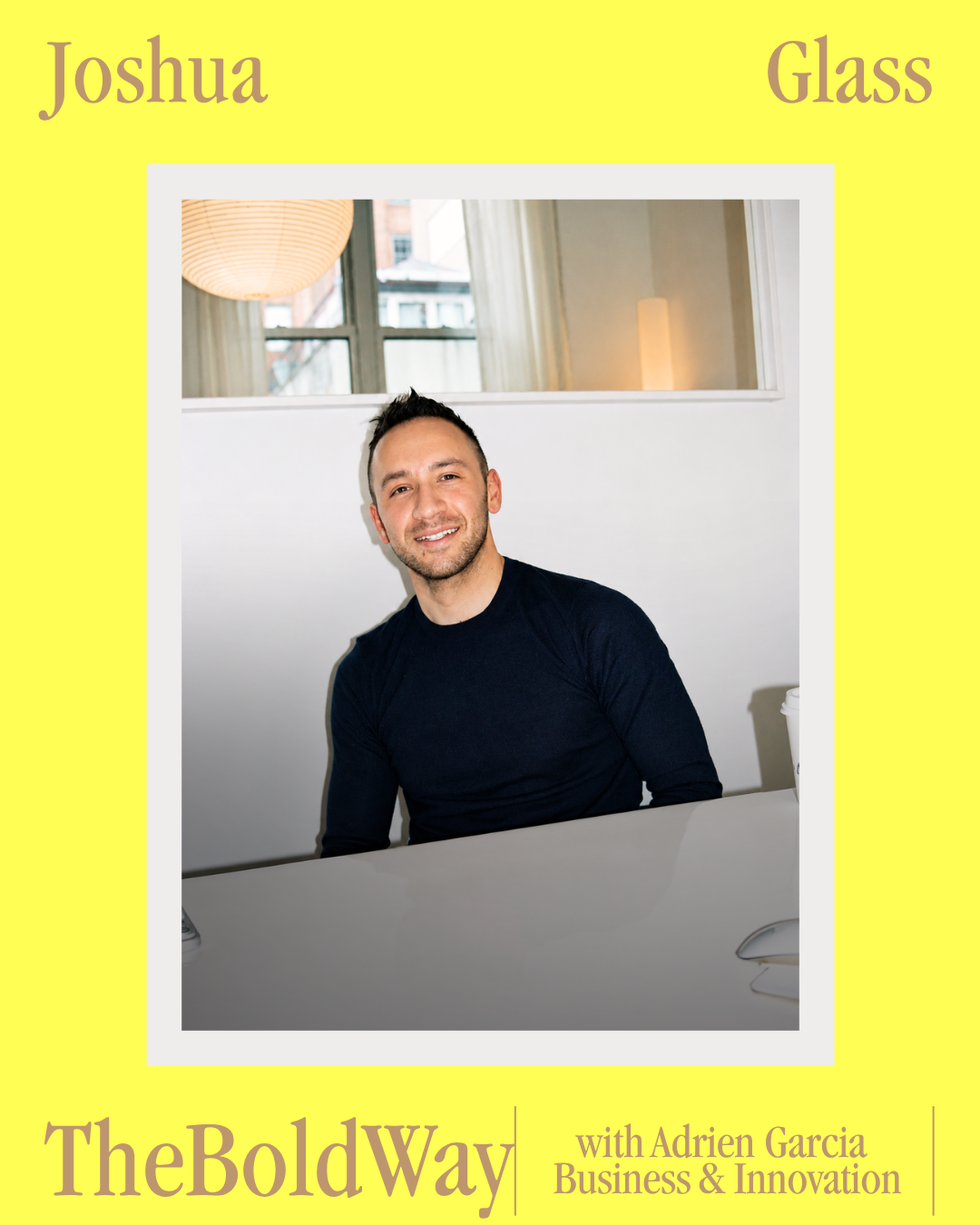 #529 Joshua Glass | Family Style Magazine