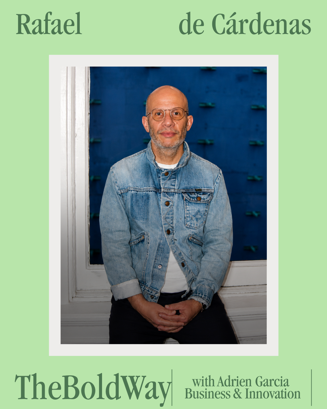 #532 Rafael de Cárdenas | Designer, Creative Director