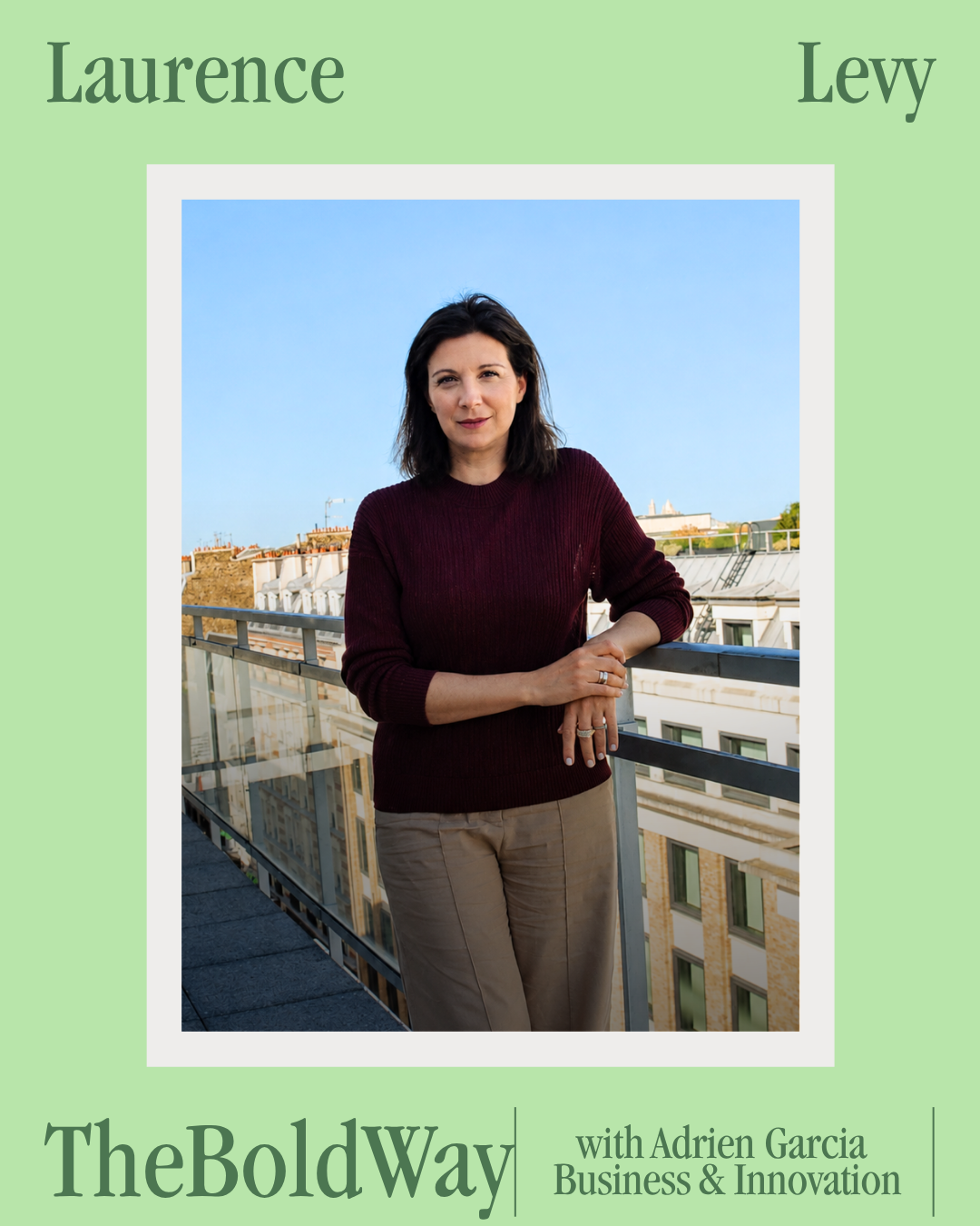 #552 Laurence Levy | CEO de Bompard