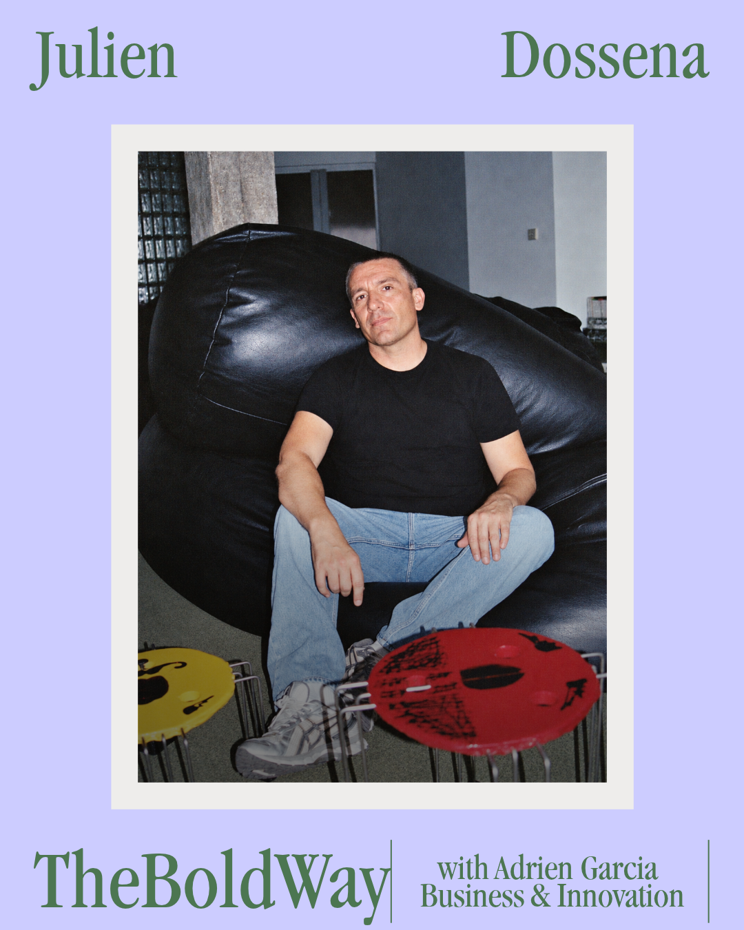 #566 Julien Dossena | Designer
