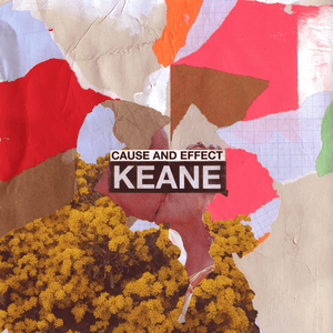 Keane_-_Cause_and_Effect.png