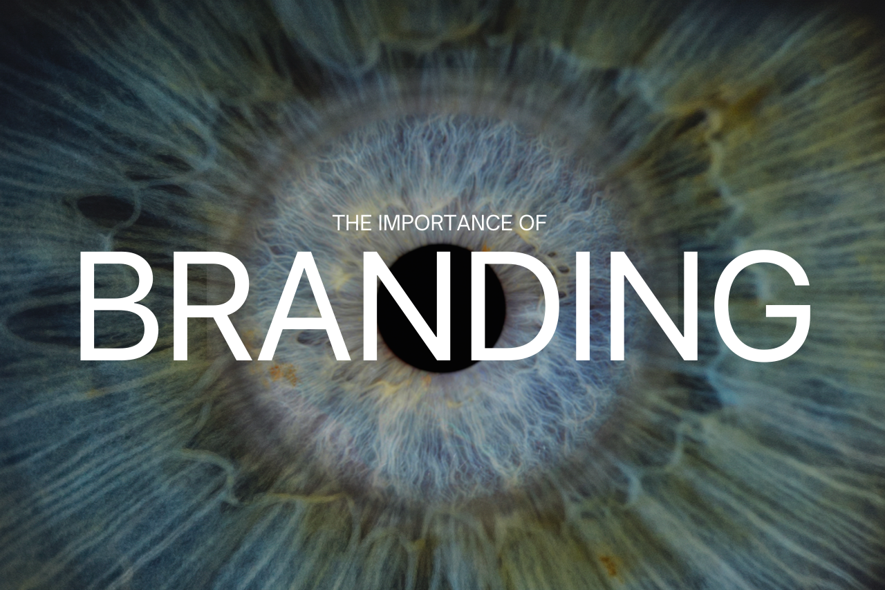 The importance of Branding