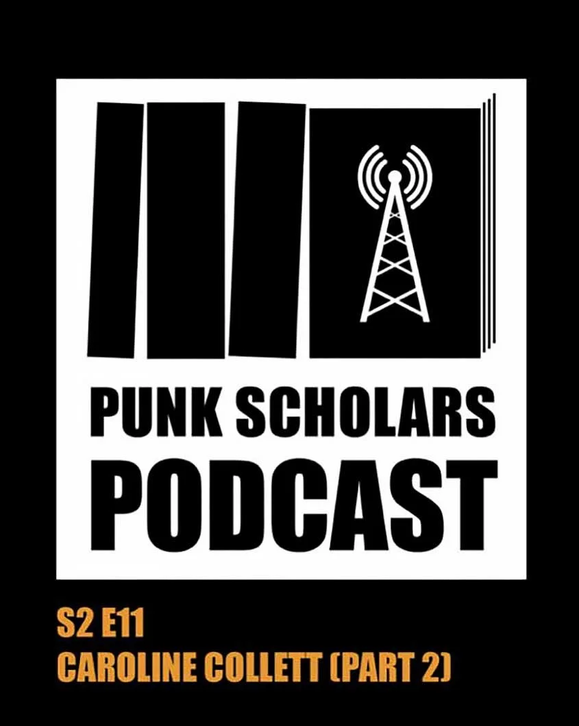 Punk Scholars Network Podcast Interview - Part 2  
April 2026