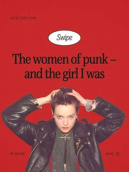 The women in punk - and the girl I was  
Article for The Forty-Five