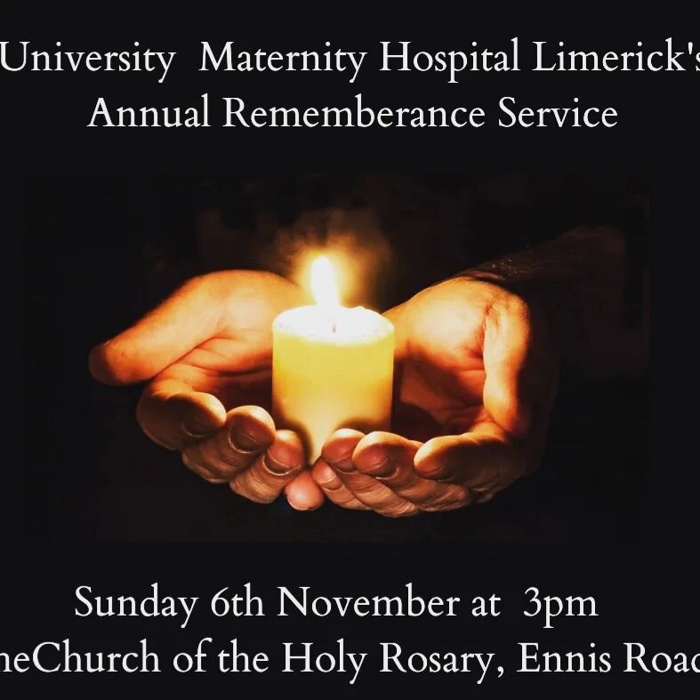 Parents and Families who have experienced the death of their baby, or pregnancy loss at any stage, along with hospital staff, are invited to University Maternity Hospital Limerick's annual rememberance service on the 6th of November.

The service wil