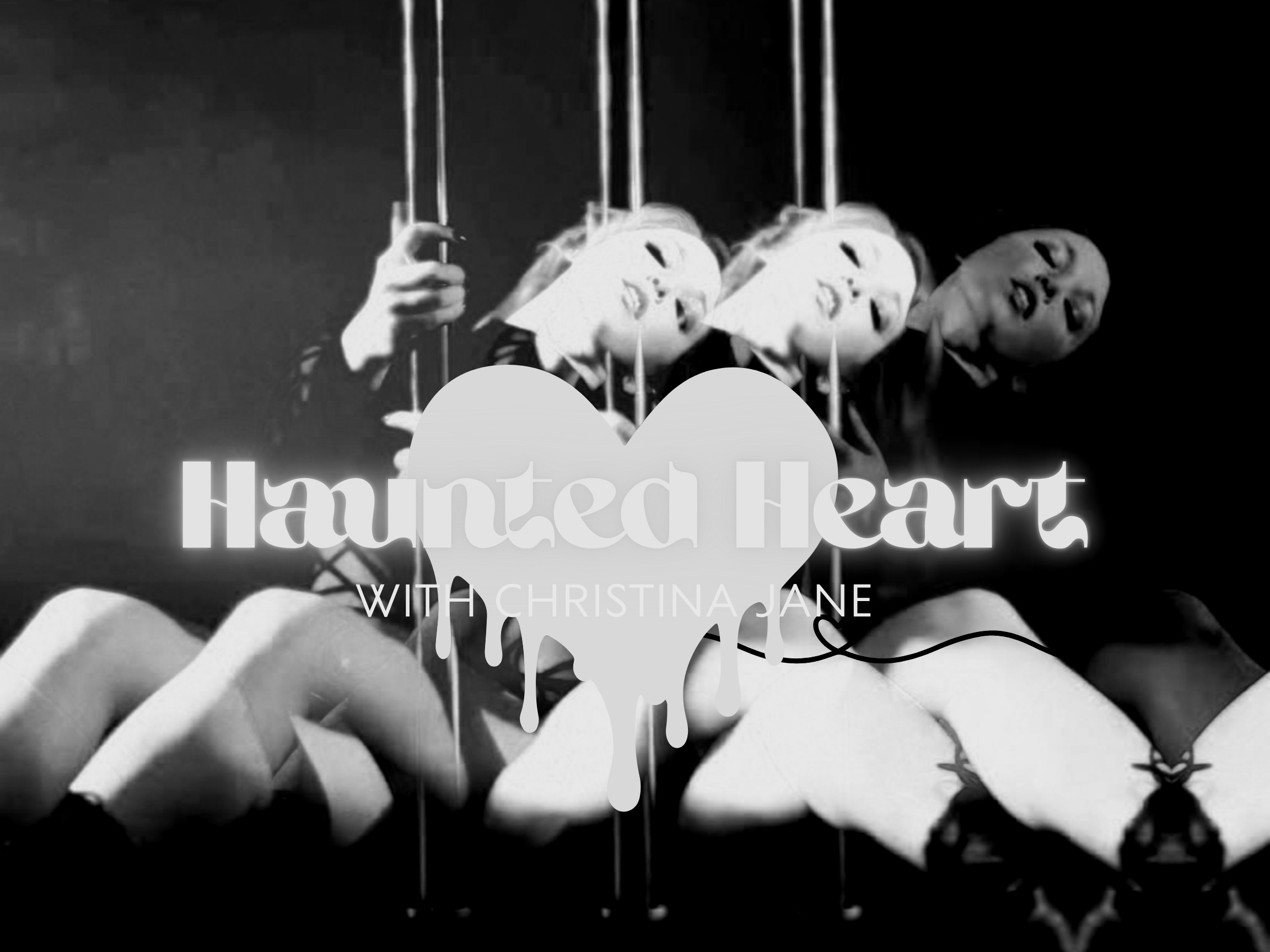 Haunted Heart With Christina Jane