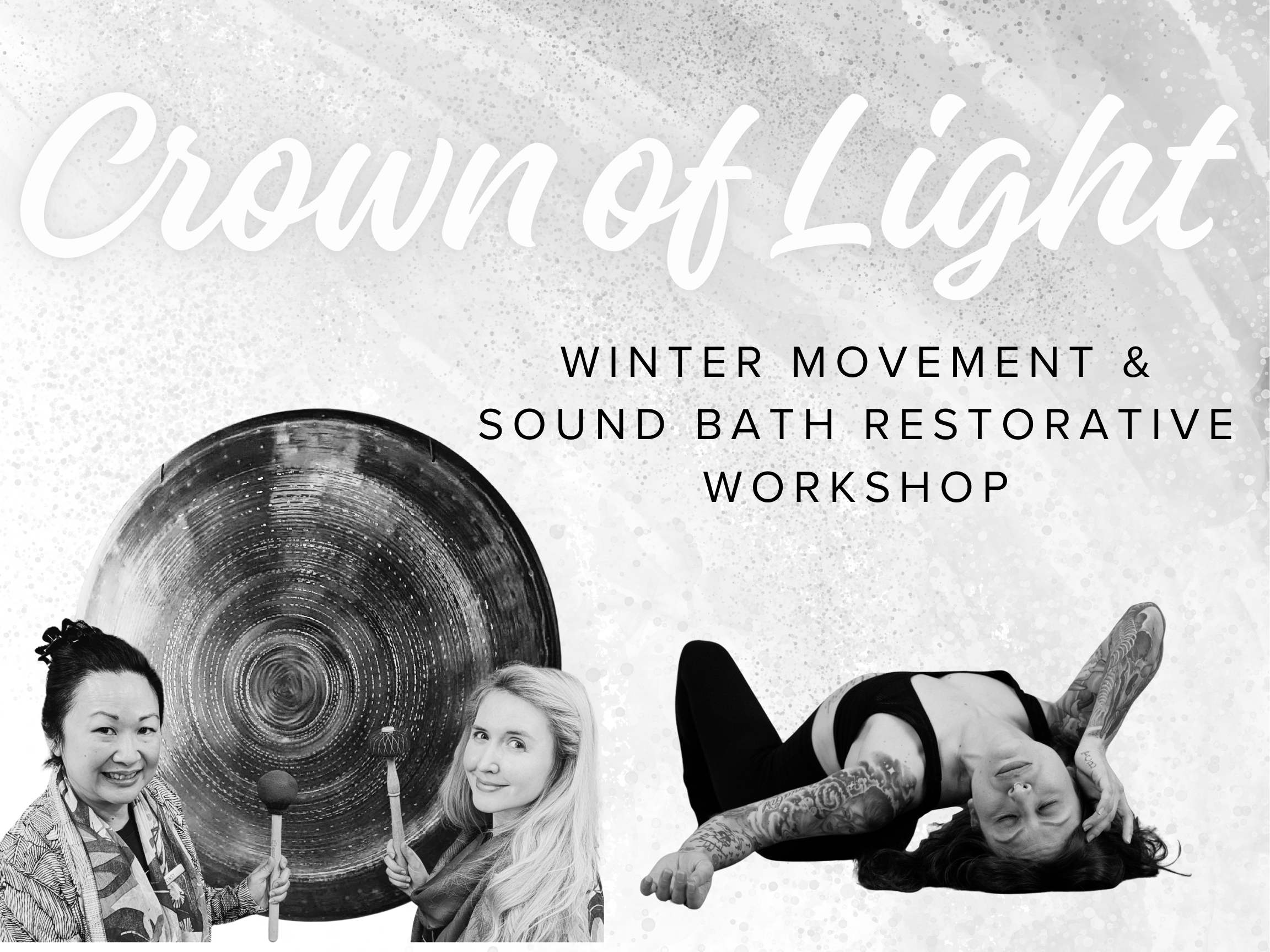 Crown of Light: Winter Movement &amp; Sound Bath Restorative Workshop