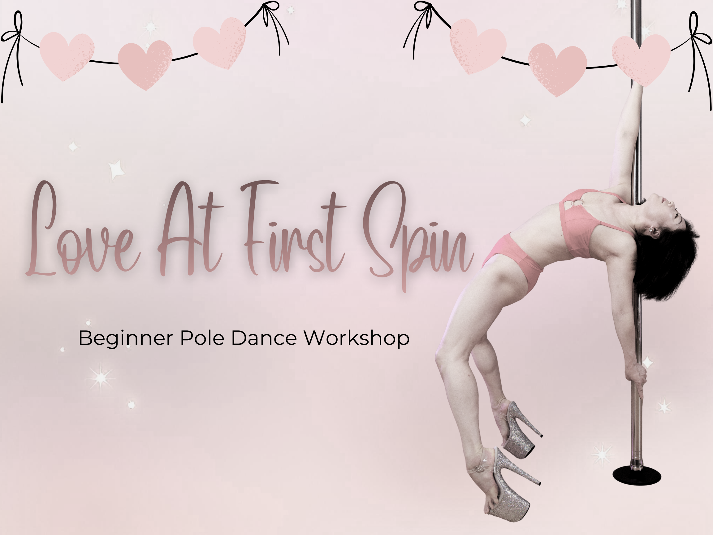 Love At First Spin - Beginner Pole Dancing workshop 