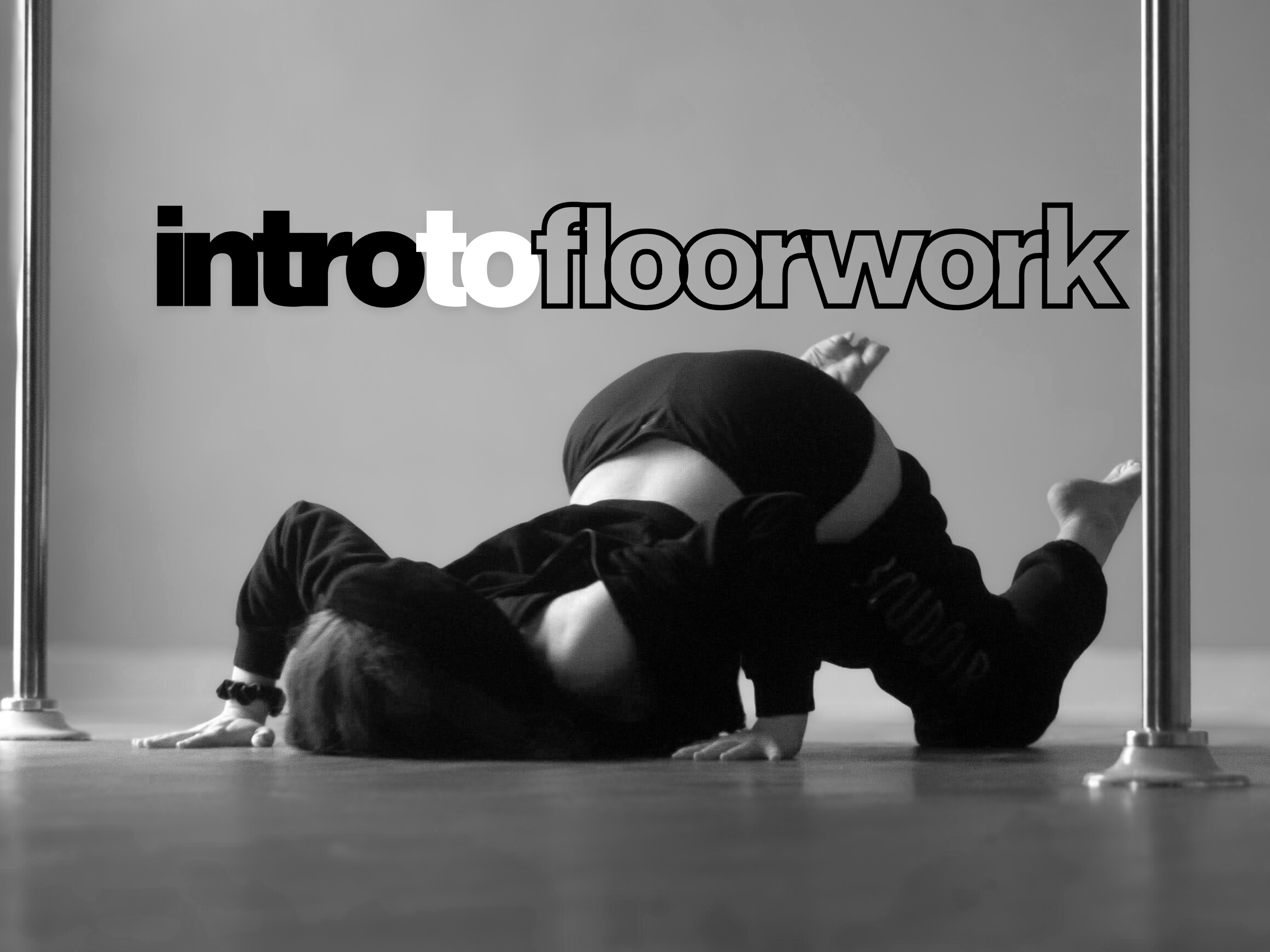 Intro to Floorwork 4 week Series 