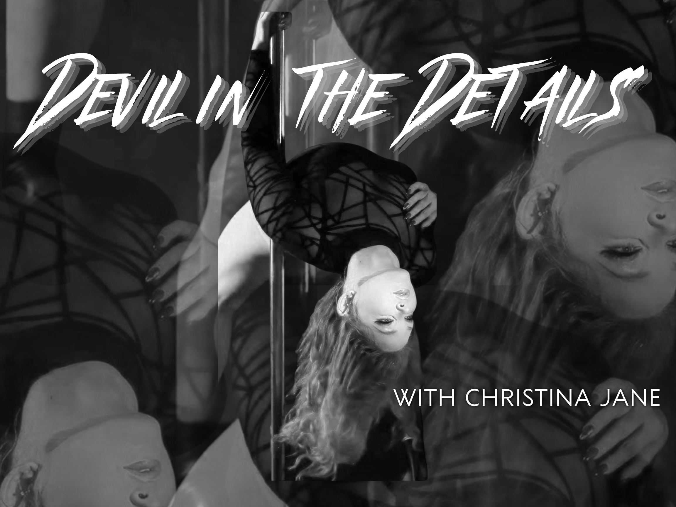 Devil in the Details with Christina Jane 