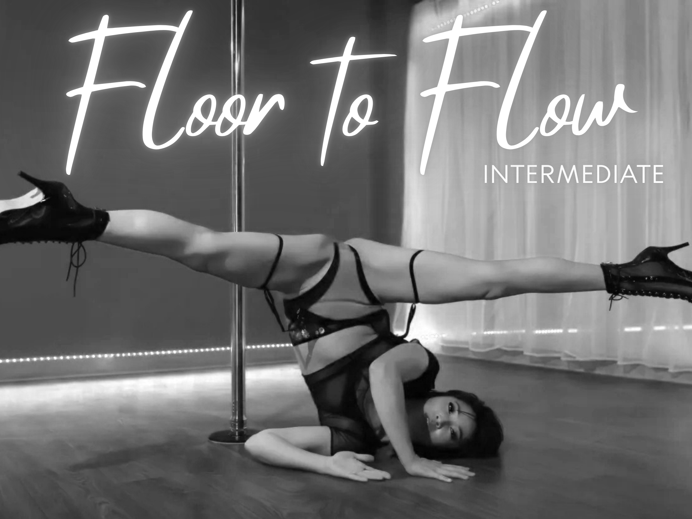 Floor to Flow: Intermediate 4 week Series 