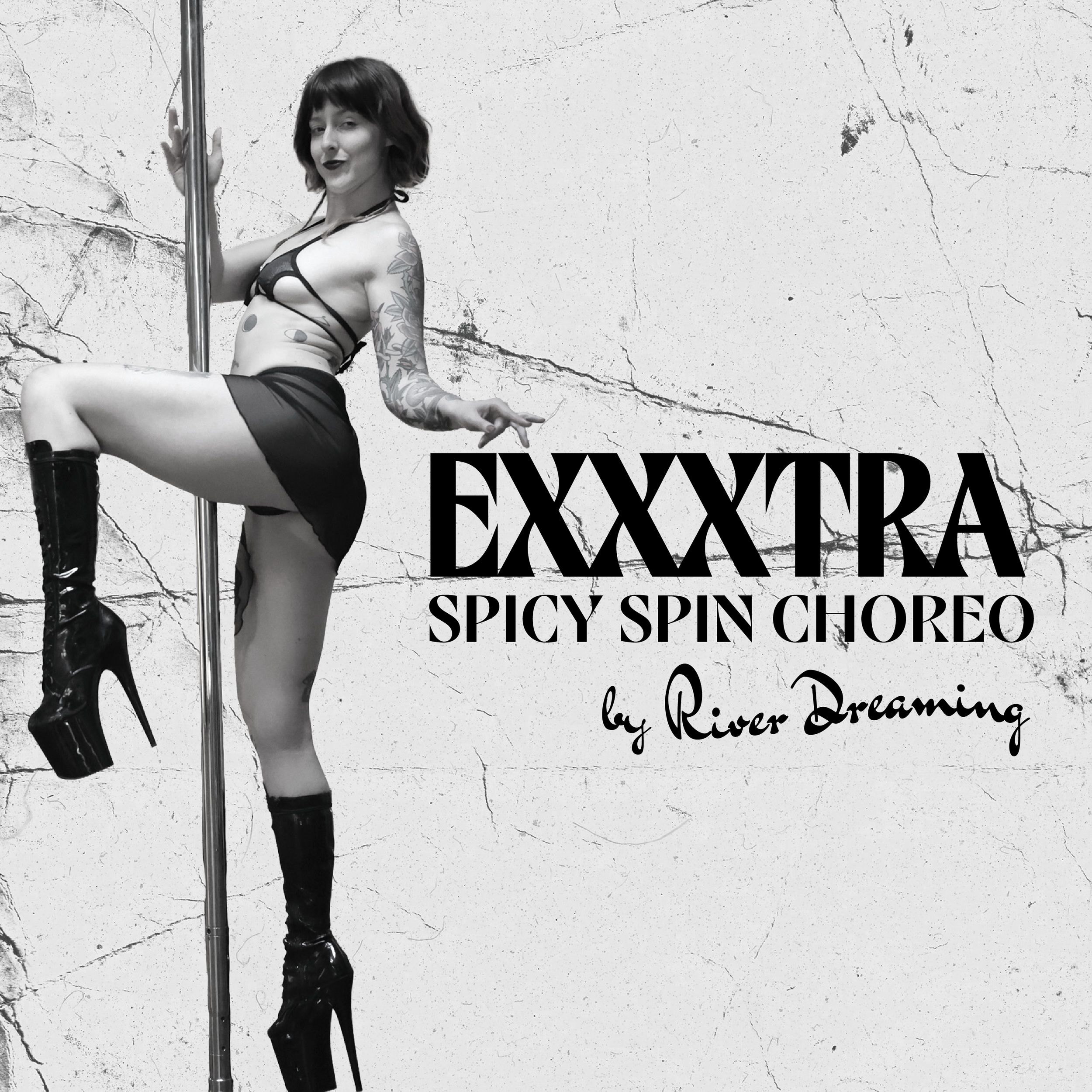 EXXXTRA: Spicy Spin Pole Choreo with River