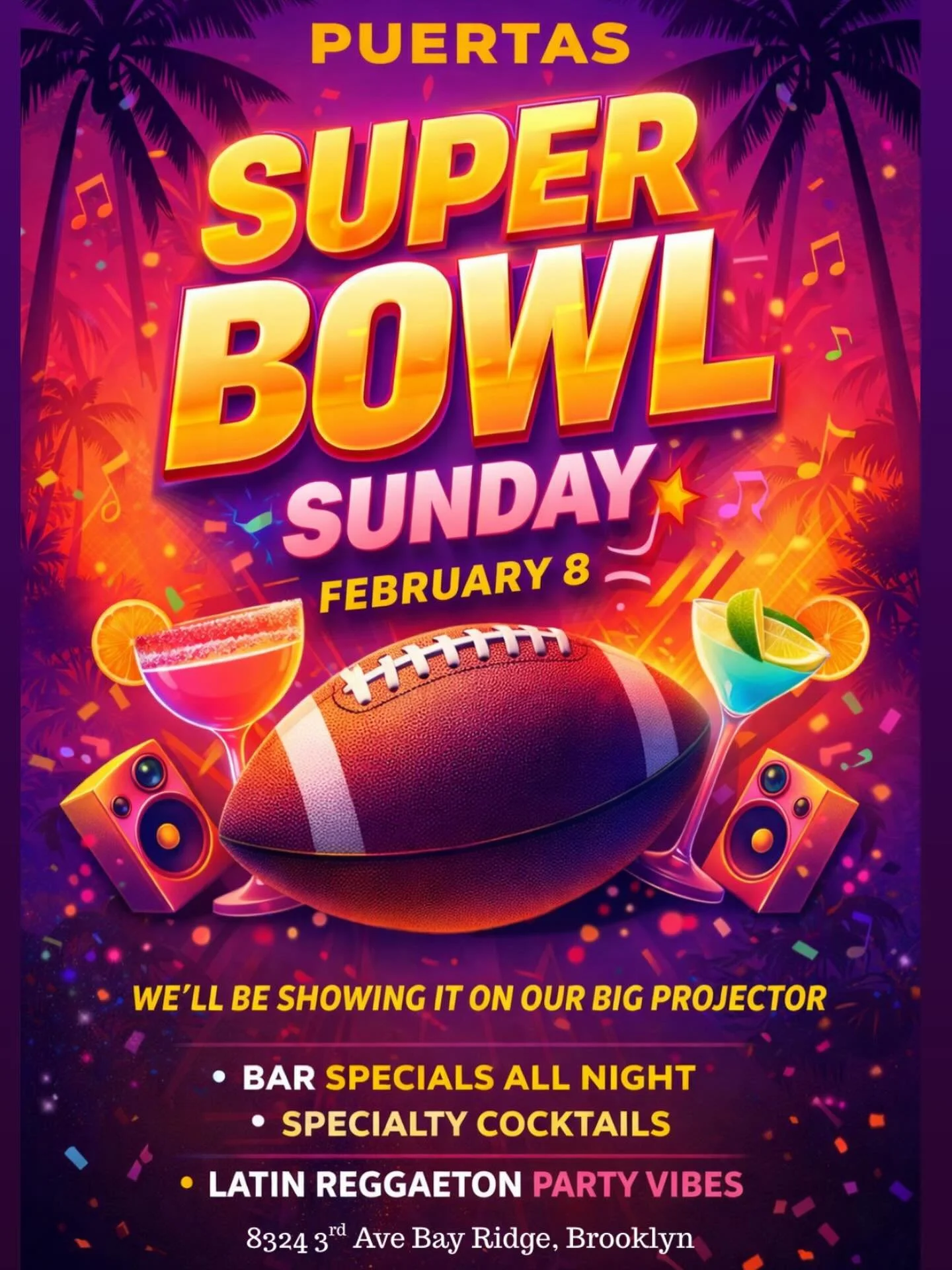 🏈🔥 Where football meets fuego.
Big game on the big projector, bar specials flowing, specialty cocktails shaking, and reggaeton vibes keeping the energy all the way up.

This Super Bowl Sunday, Bay Ridge doesn&rsquo;t just watch the game &mdash; we 