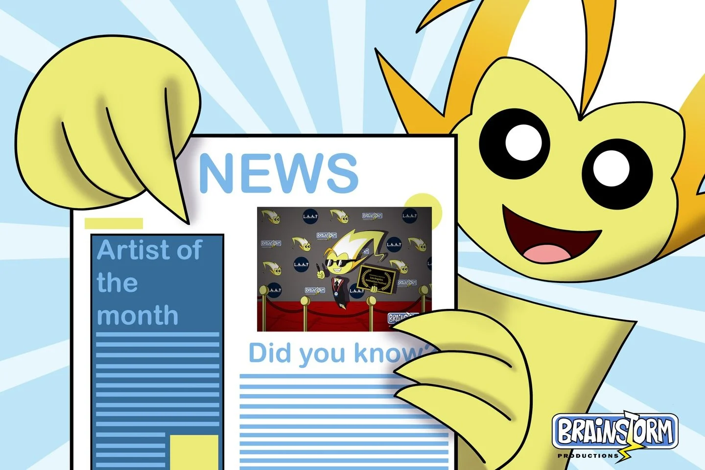 Extra, extra! Read all about it: The Quarterly Newsletter for Brainstorm Productions will be available at the end of the month, delivered to your very own email! If you want to hear about the latest projects, achievements, updates and talented folks 