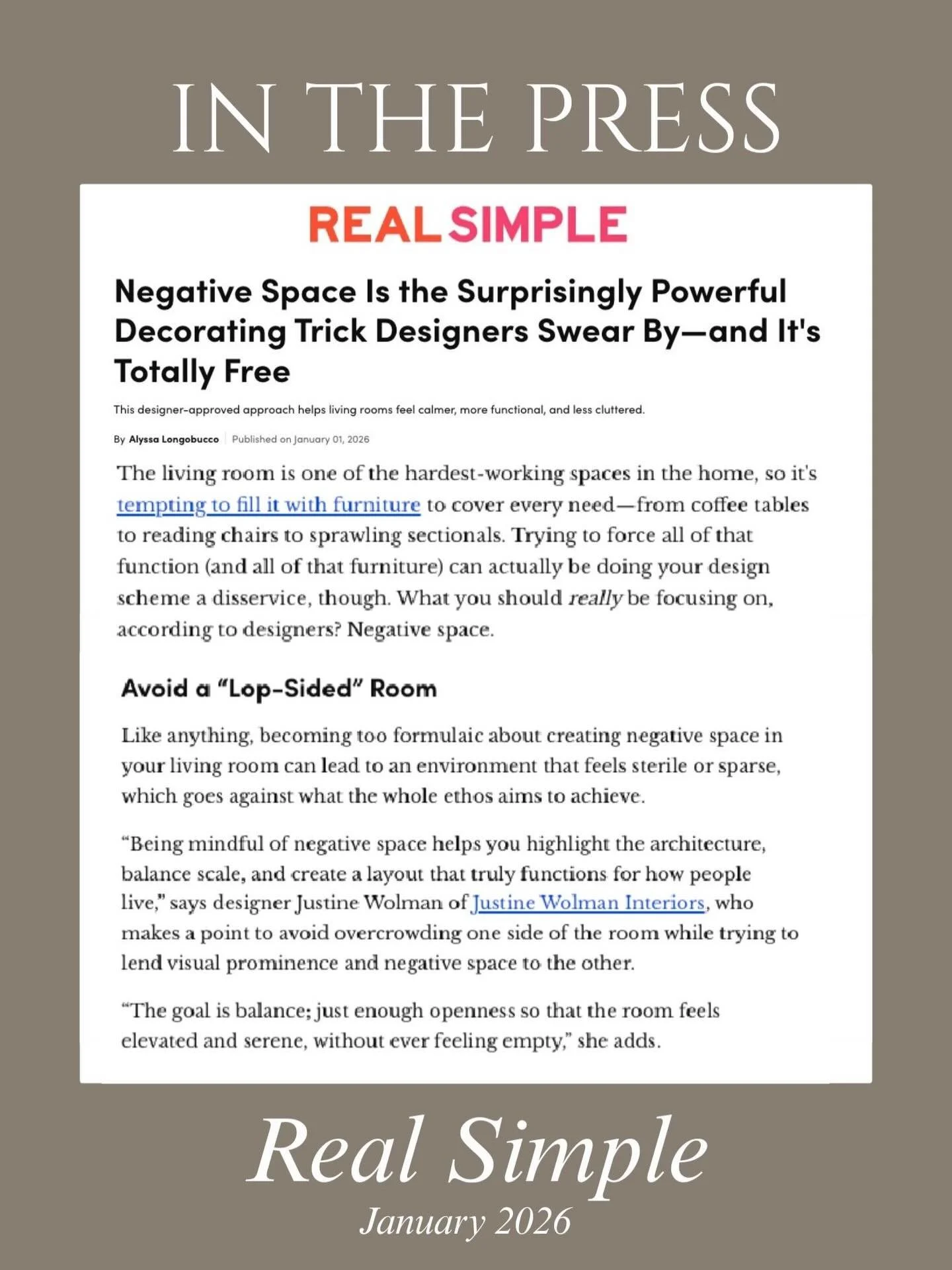 IN THE PRESS:

So excited to be featured in @real_simple talking about one of my core design principles: negative space. 

&ldquo;Being mindful of negative space helps you highlight the architecture, balance scale, and create a layout that truly func
