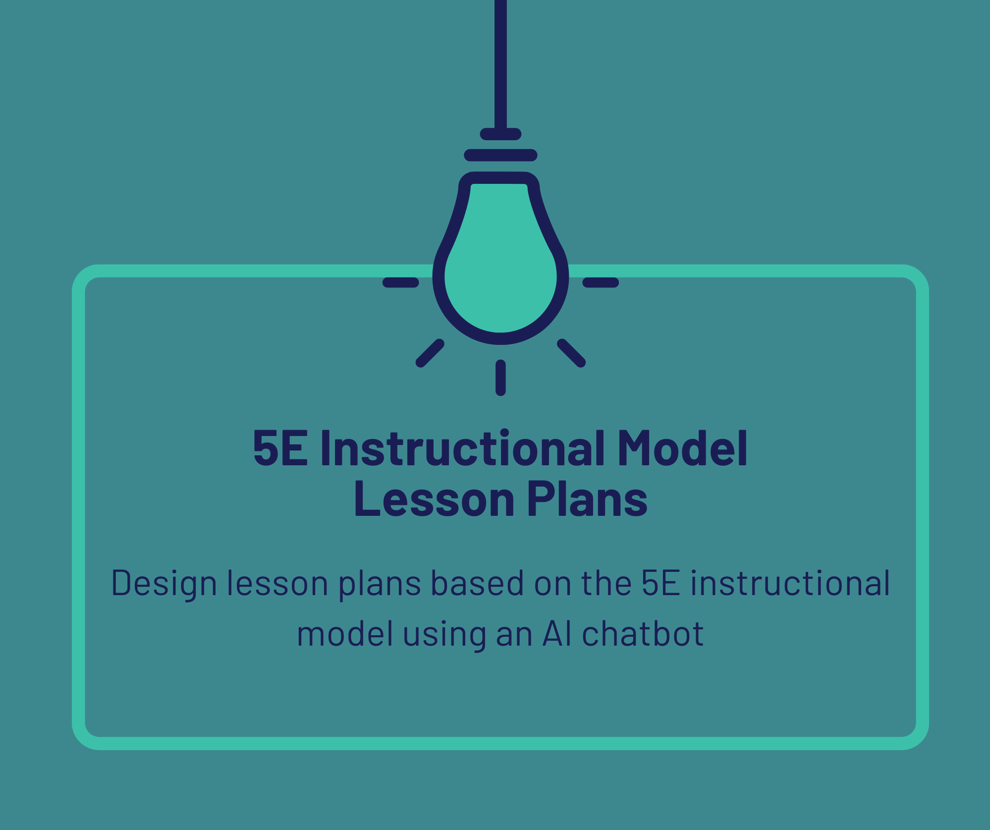 5E Instructional Model Lesson Plans Using an AI Chatbot