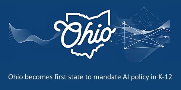 Ohio Mandates AI Policy in K-12