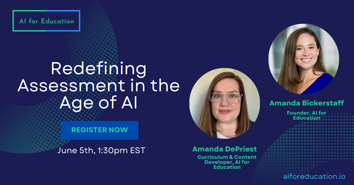 Redefining Assessment in the Age of AI Webinar — AI for Education