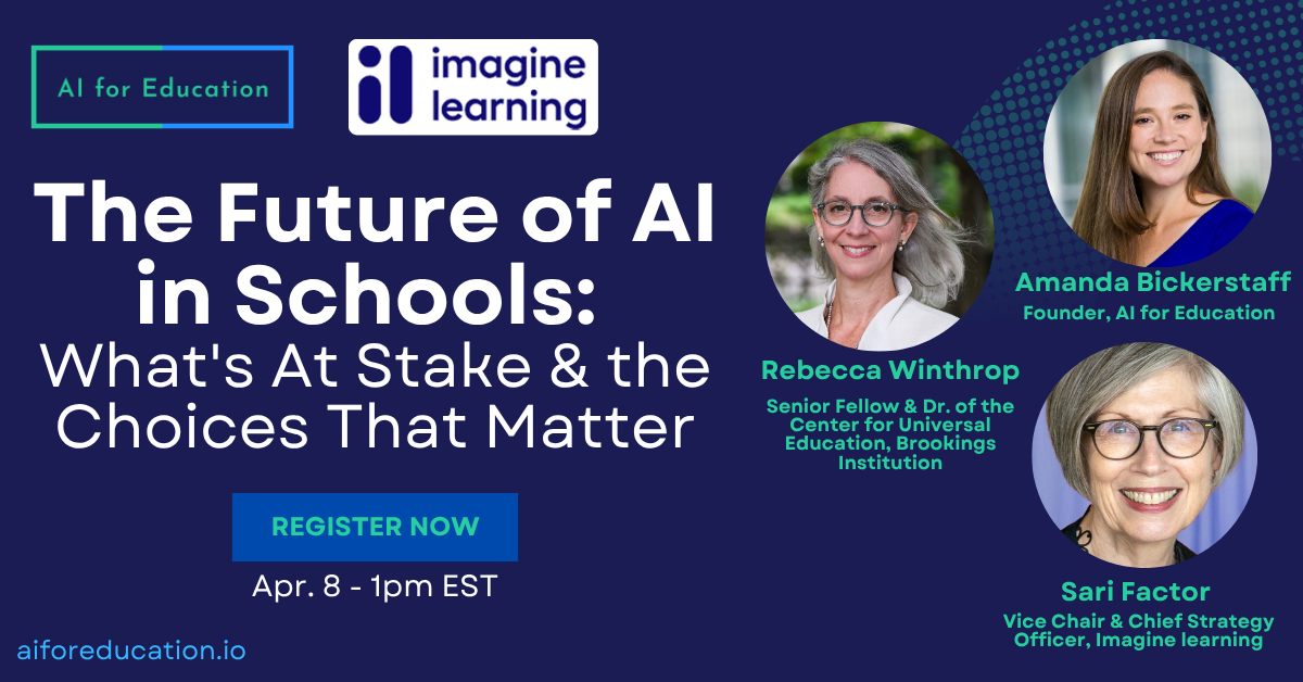 The Future of AI in Schools: What's At Stake & the Choices That Matter ...
