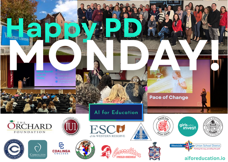 Happy PD Monday! — AI for Education