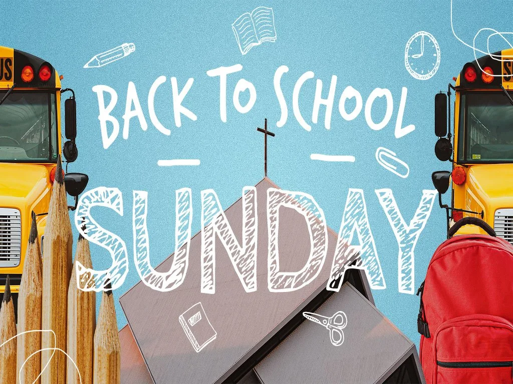 Family & Back to School Sunday