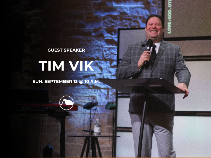 Guest Speaker Tim Vik