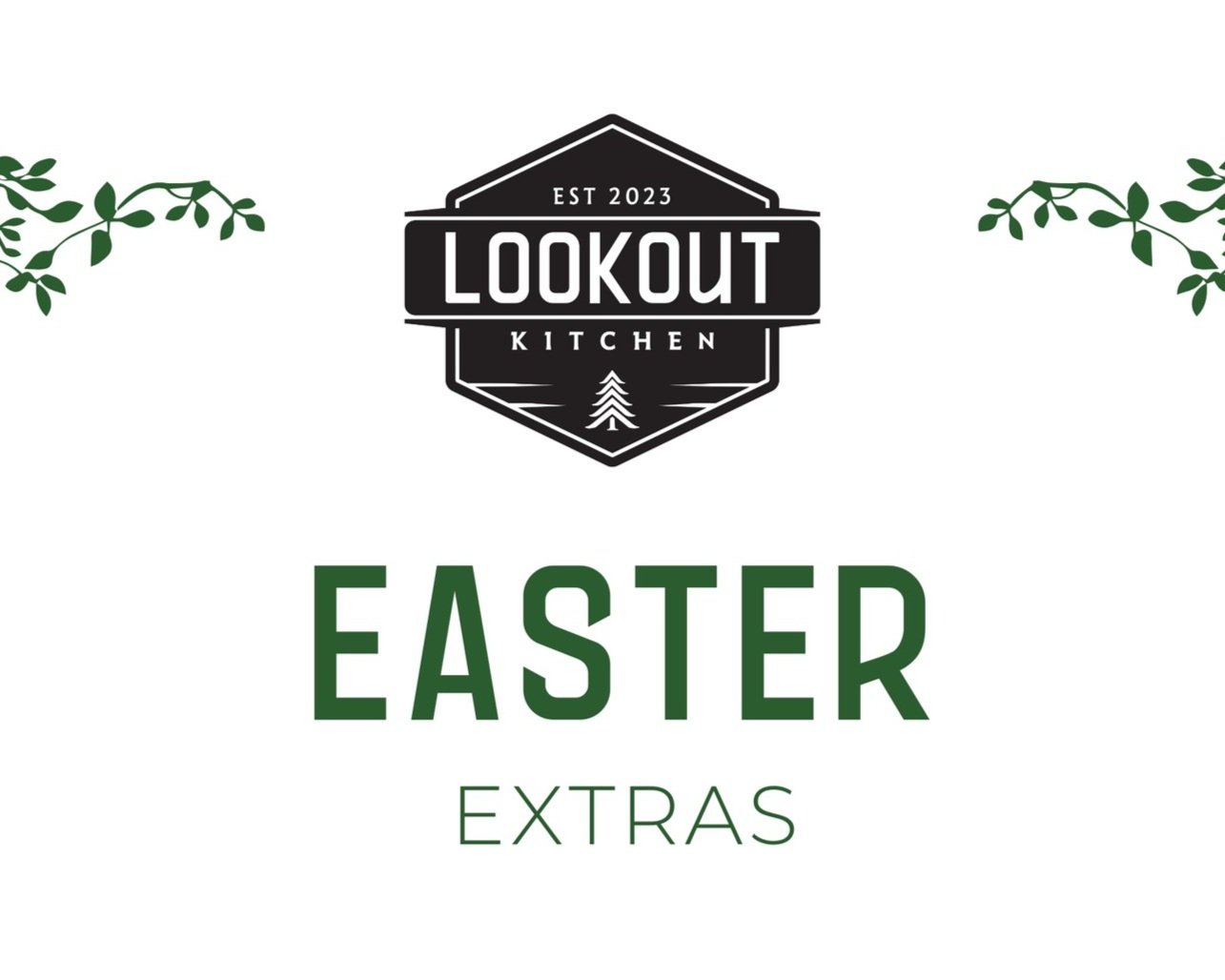 Easter At Lookout Kitchen