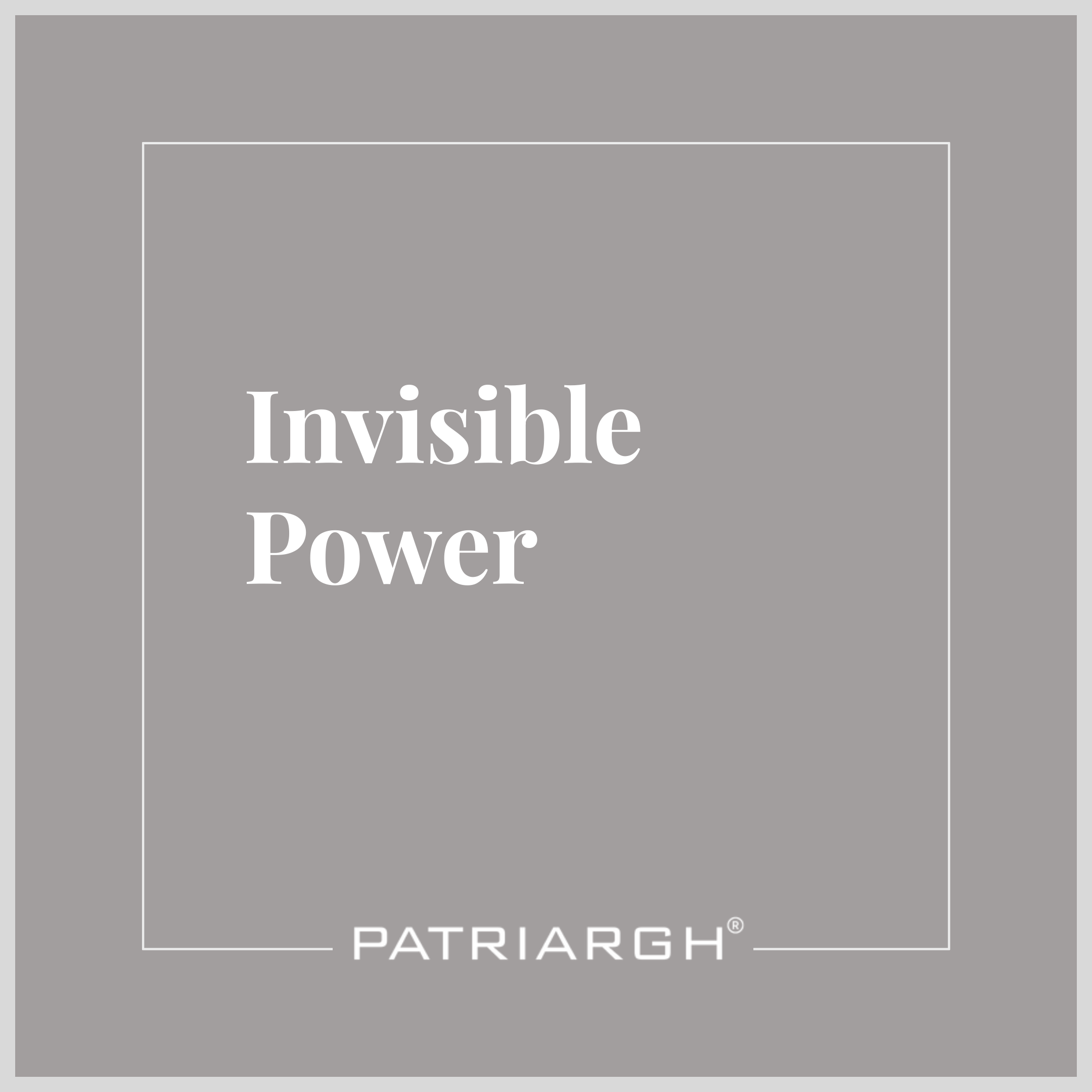 Invisible Power