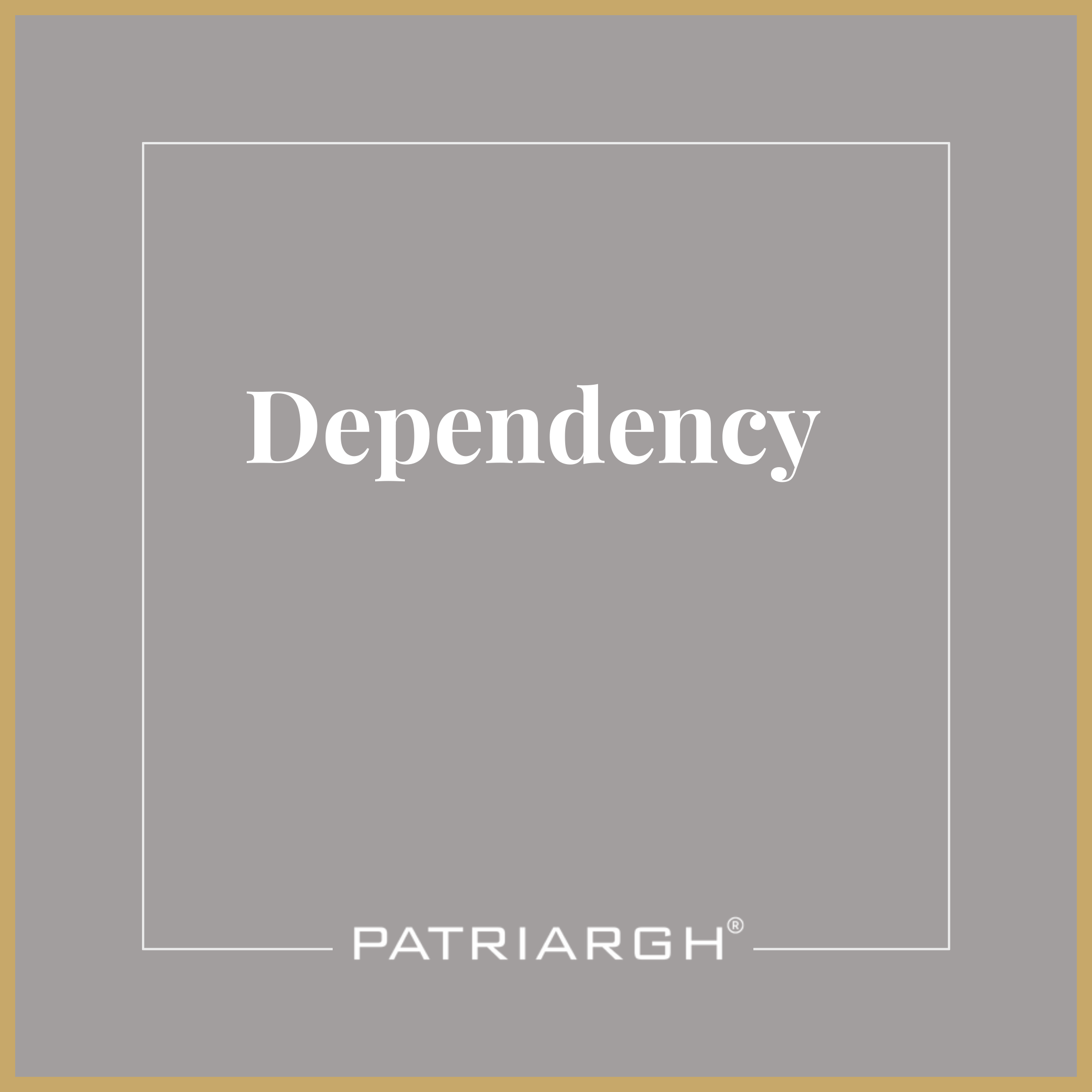 Dependency