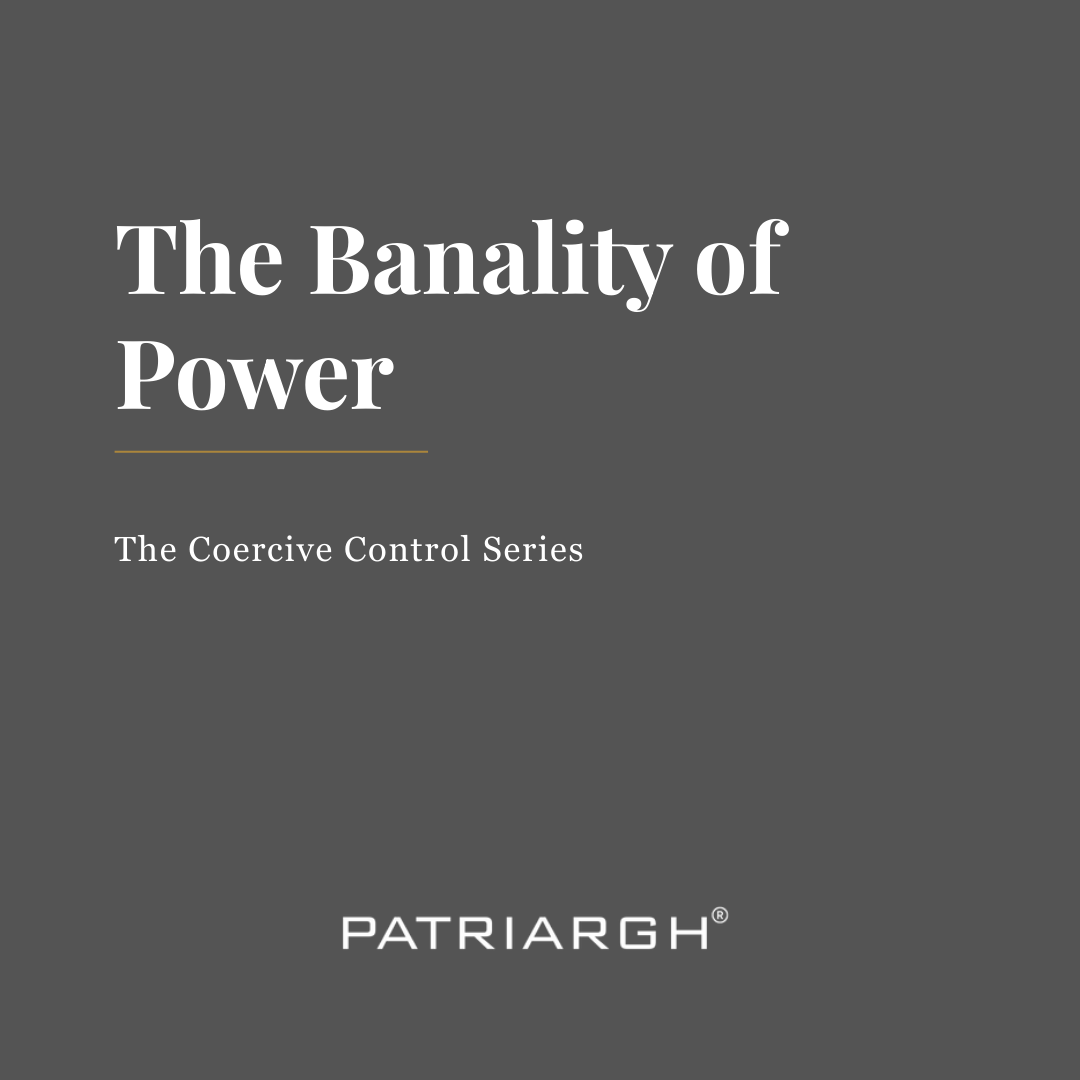 The Banality of Power