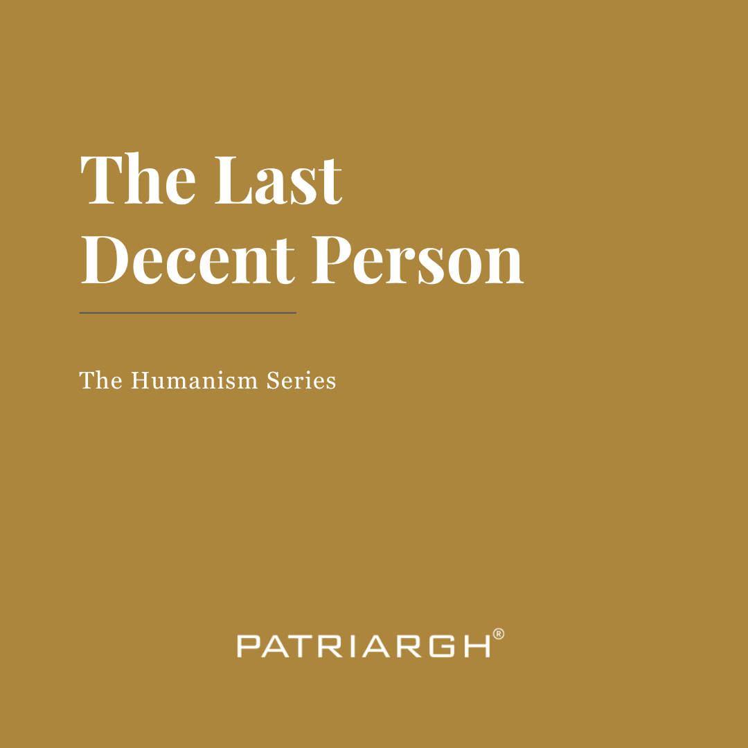 The Last Decent Person