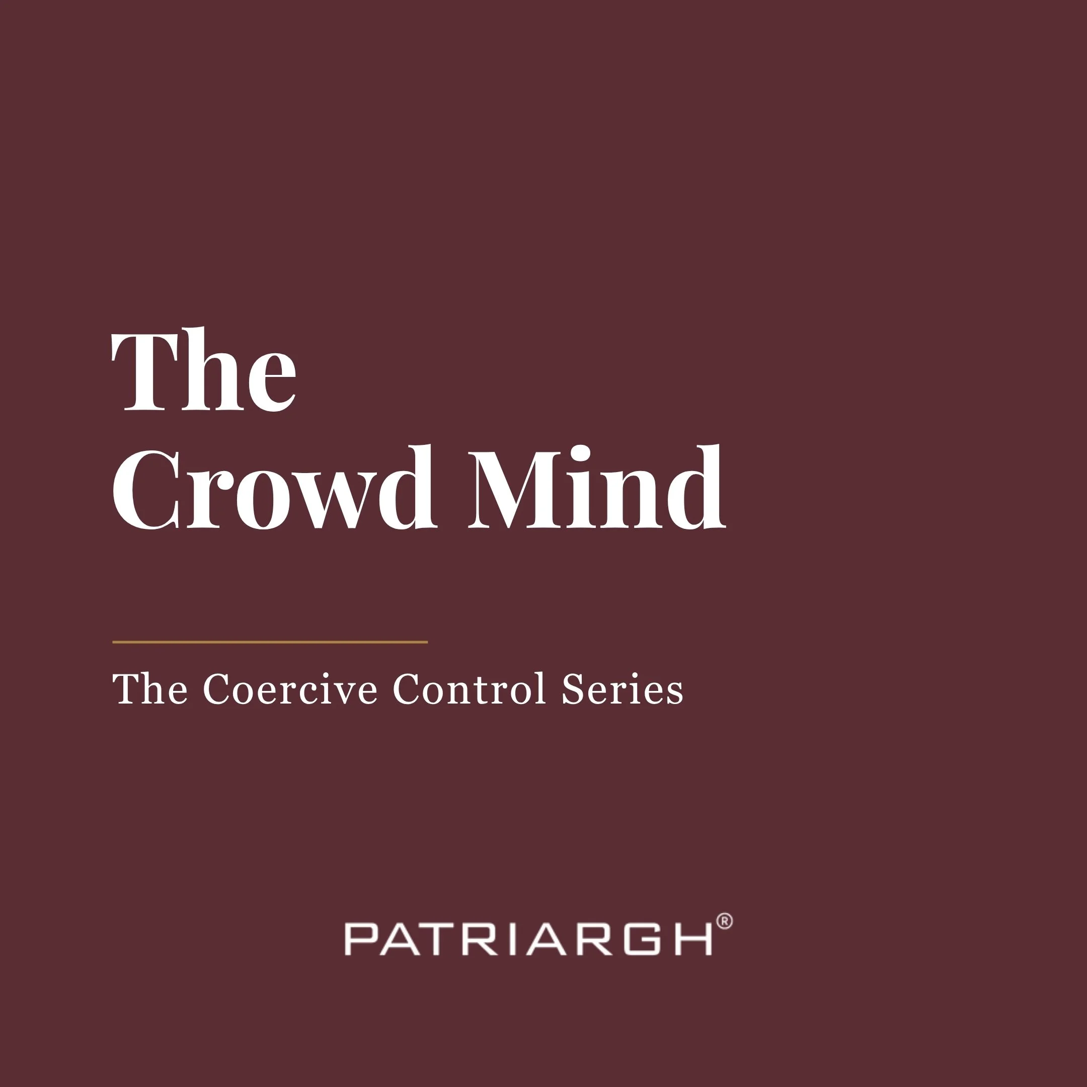 The Crowd Mind&nbsp;