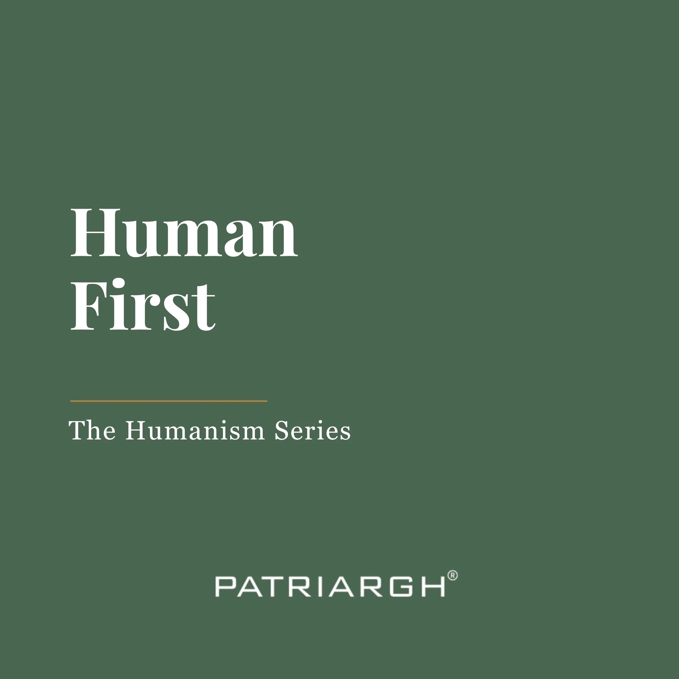 Human First