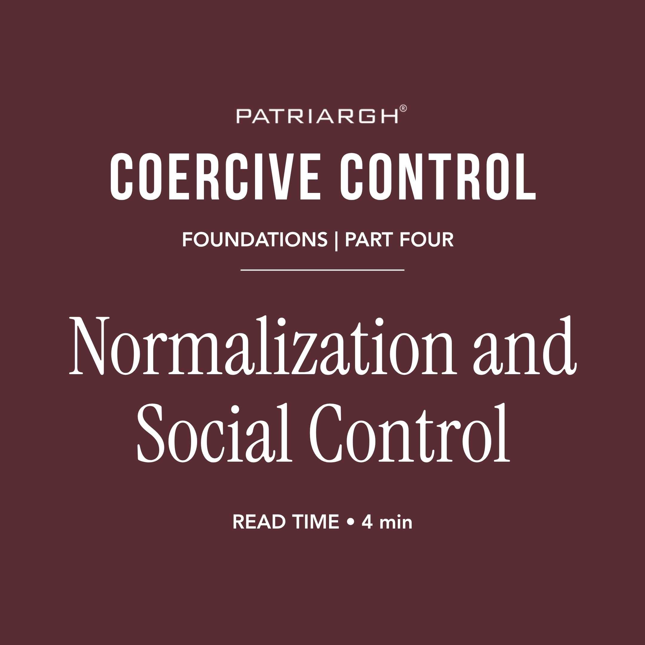 Normalization and Social Control
