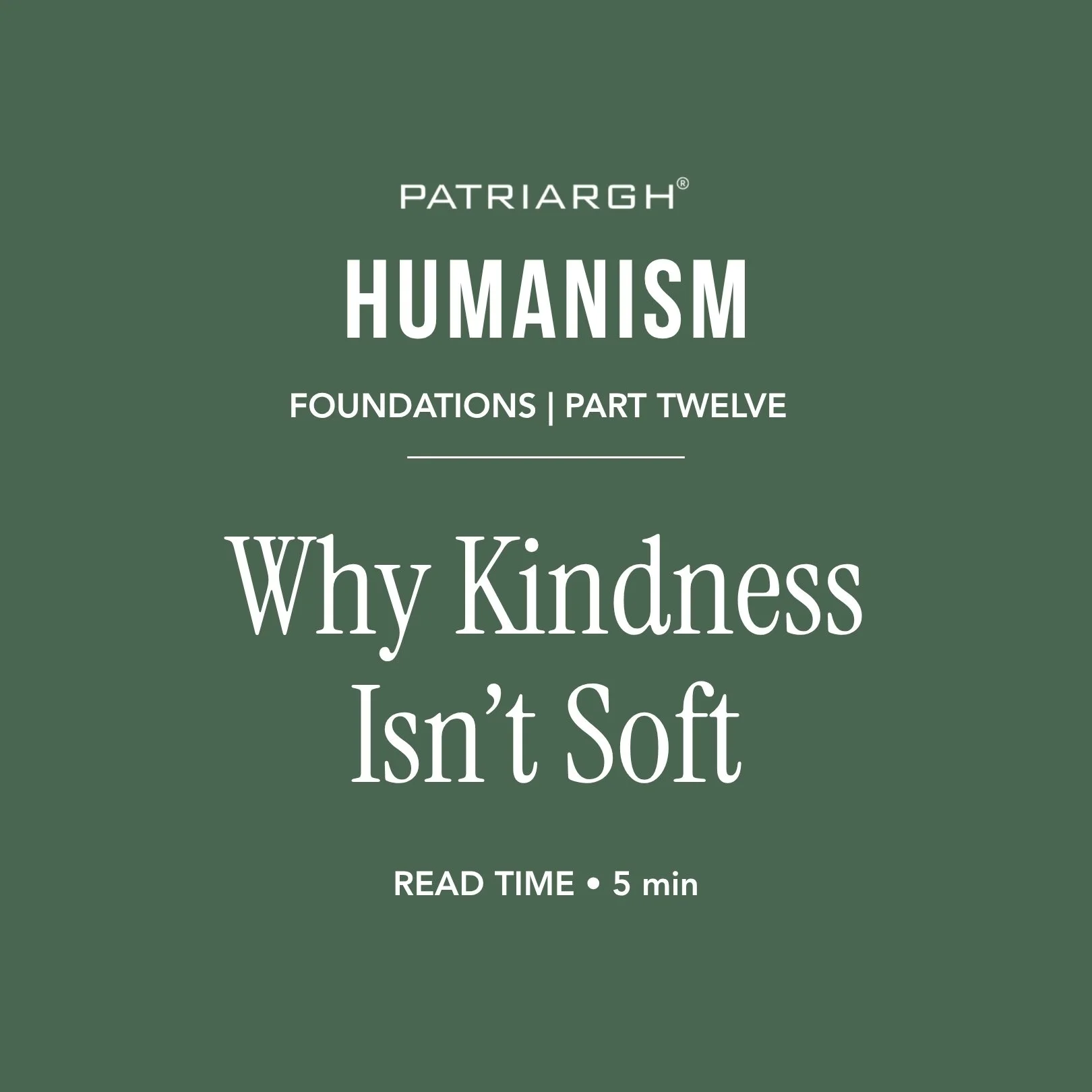 Why Kindness Isn’t Soft
