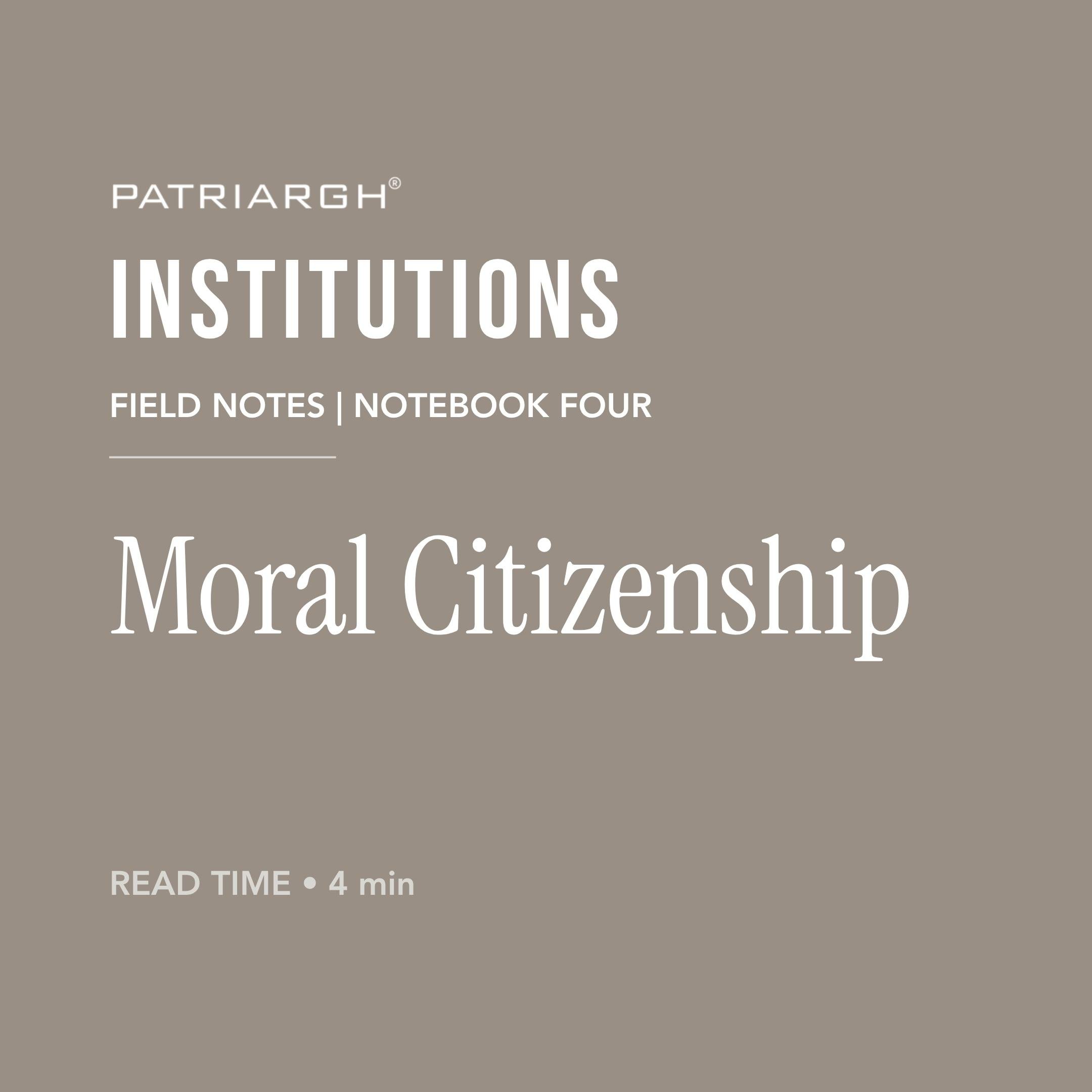 Cover page of a book titled 'PATRIARGH INSTITUTIONS' with a subtitle 'FIELD NOTES | NOTEBOOK FOUR' and a note to read time '4 min'.