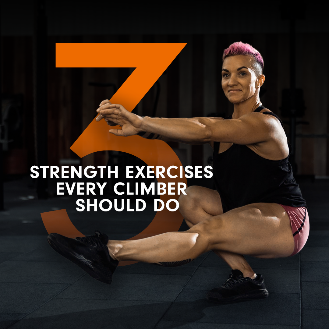 3 Strength Exercises Every Climber Should Do