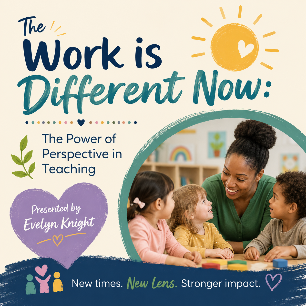 The Work is Different Now: the Power of perspective in Teaching/ Monday, Oct. 26th/ 6:30-8-30PM