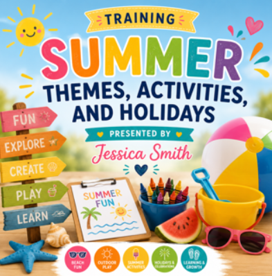 Summer Themes, Activities, and Holidays/ Thursday, June 4th/ 6:30-8:30 PM