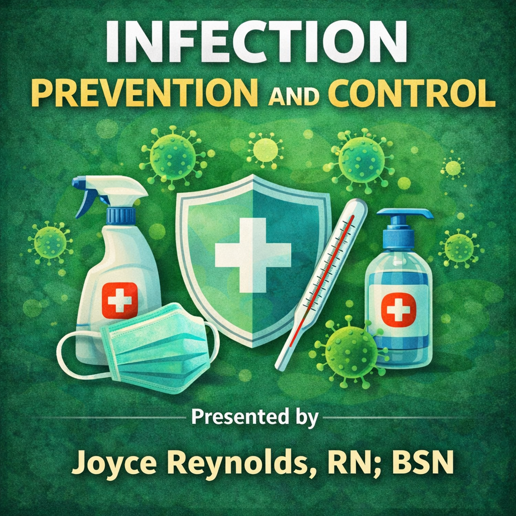 Infection Prevention and Control / Wednesday, April 1st/6:30-8:30 PM