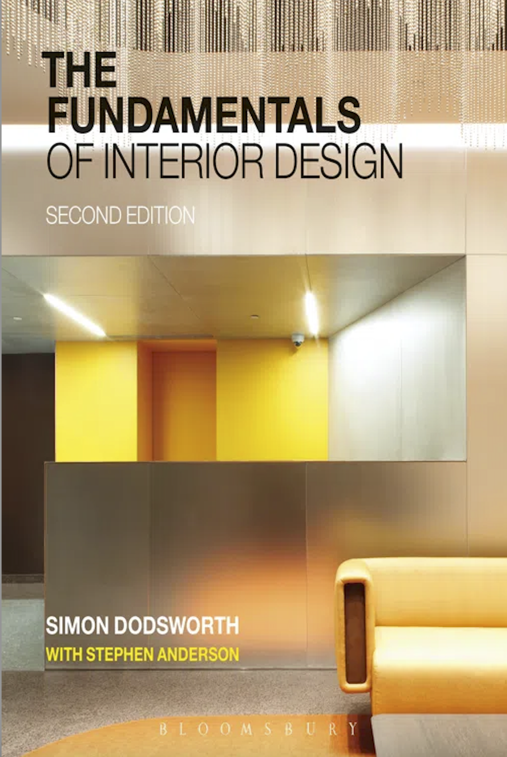 “The Fundamentals of Interior Design” by Simon Dodsworth and Stephen Anderson / 2nd edition. -  - A well Designed Egg: Design, Interior, and Creative Entrepreneurship blog