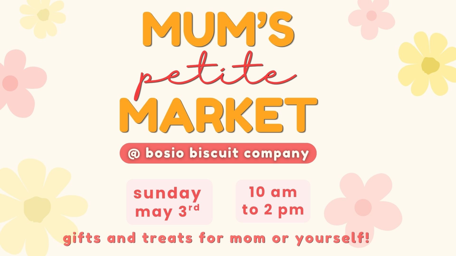 Mum's Petite Market