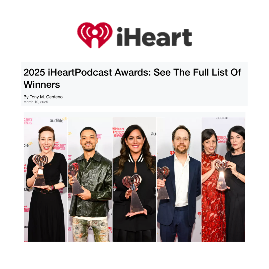 2025 iHeartPodcast Awards: See The Full List Of Winners