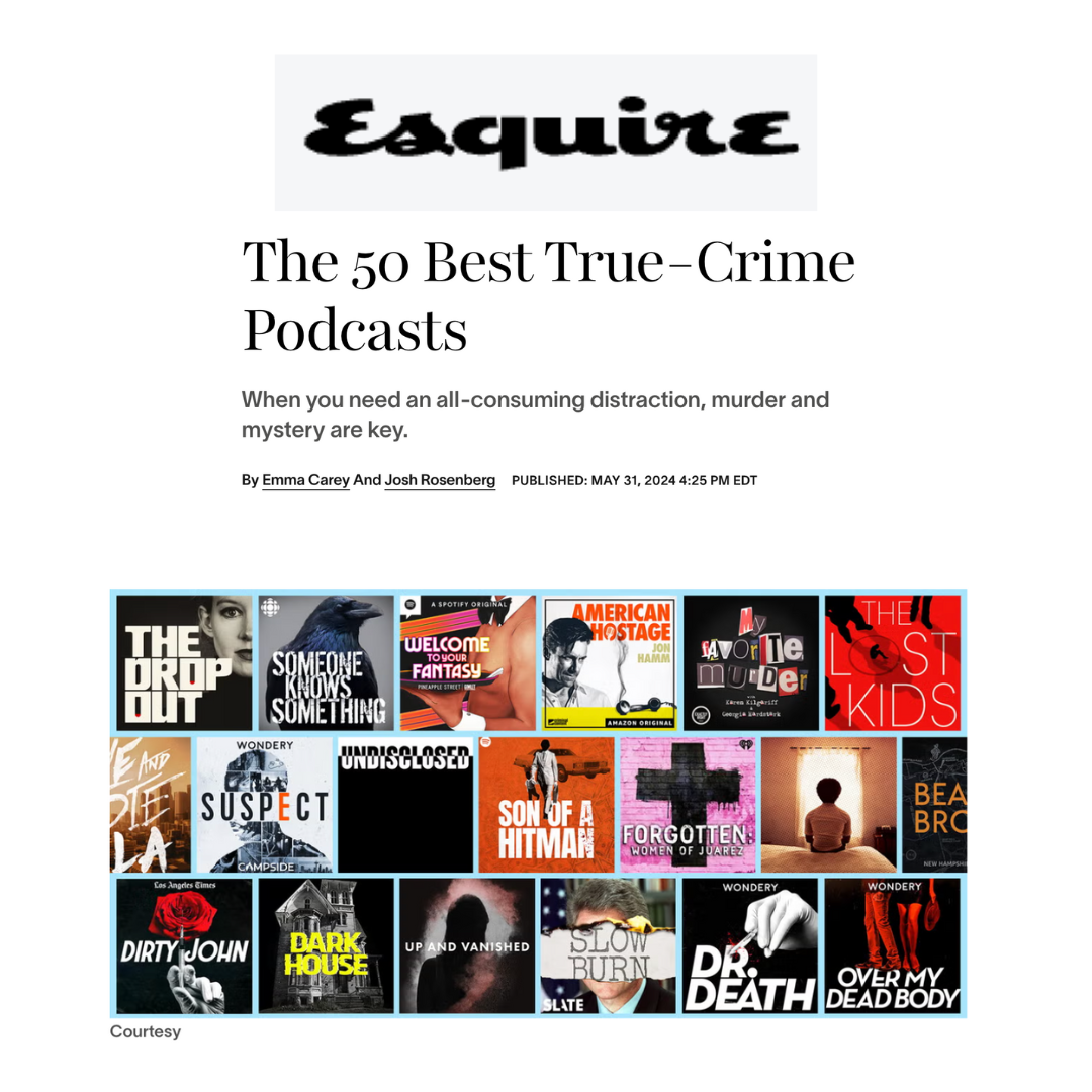 The 50 Best True-Crime Podcasts