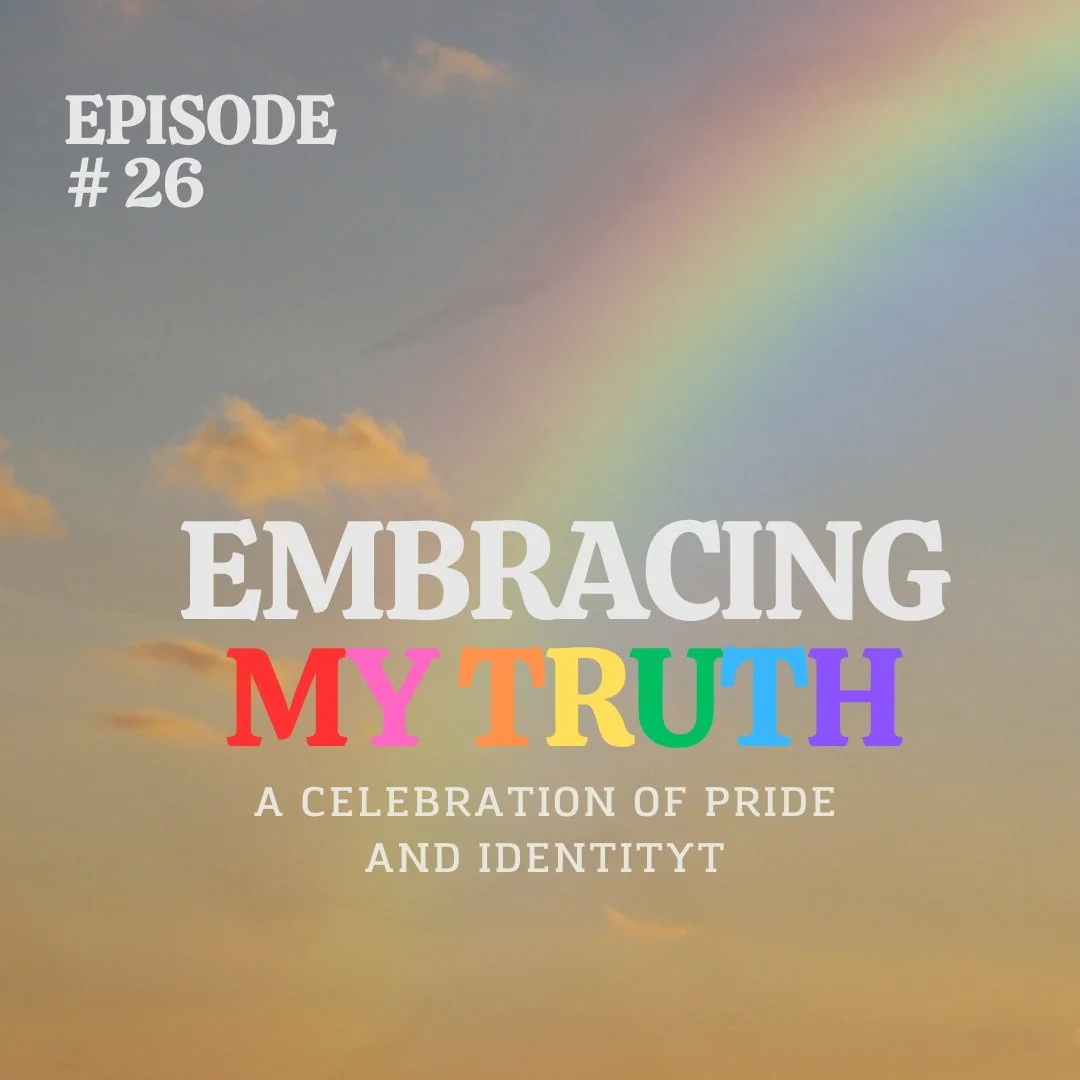Embracing My Truth