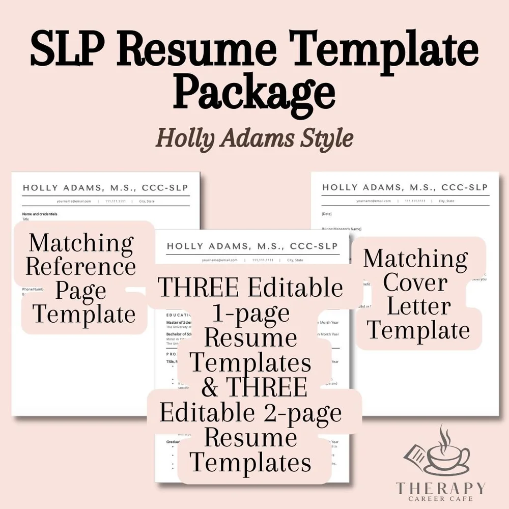 SLP Resume Bundle: Holly Adams Style Therapy Career Cafe