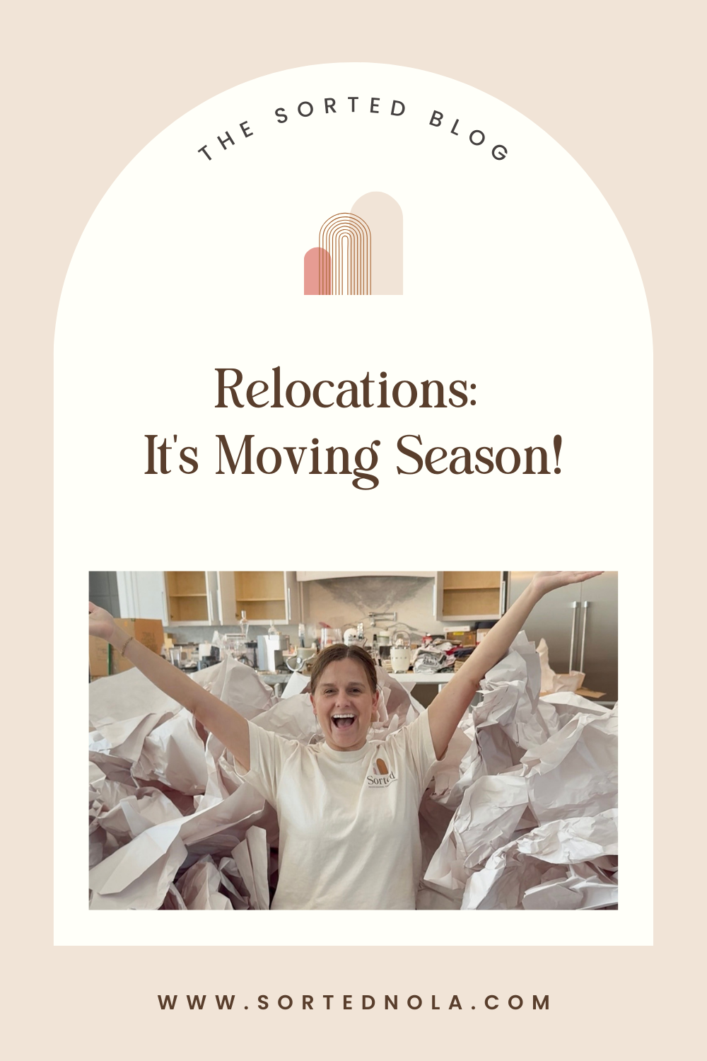 Relocations: It’s Moving Season!