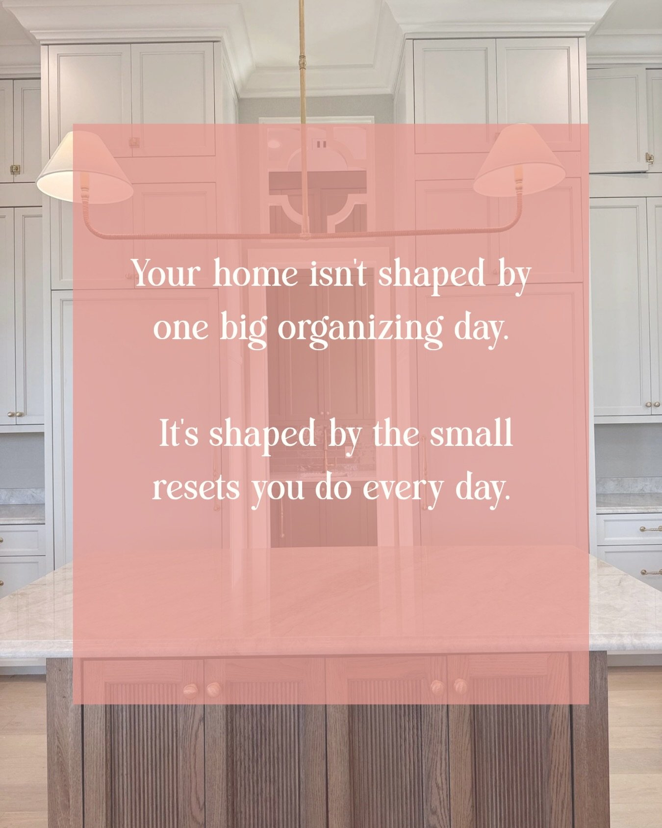 We tend to think we need a full free day, the perfect plan, and all the motivation in the world to get organized.

But the truth is&hellip; it&rsquo;s not about the big overhaul.

It&rsquo;s the 10&ndash;15 minute resets. Putting things back before b